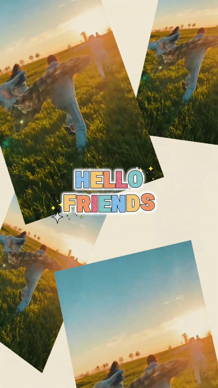 Hello Friends
