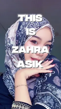 THIS ZAHRA ASIK JJ🔥