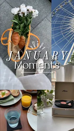 January Moments
