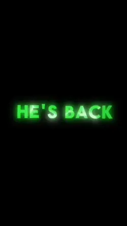 Hes Back 