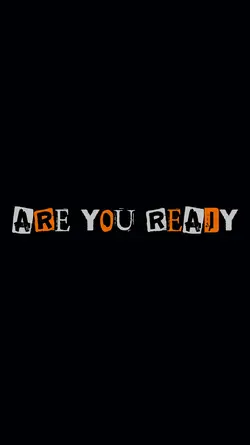 are you ready