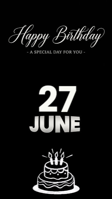 BDAY SON 27 HAZİRAN