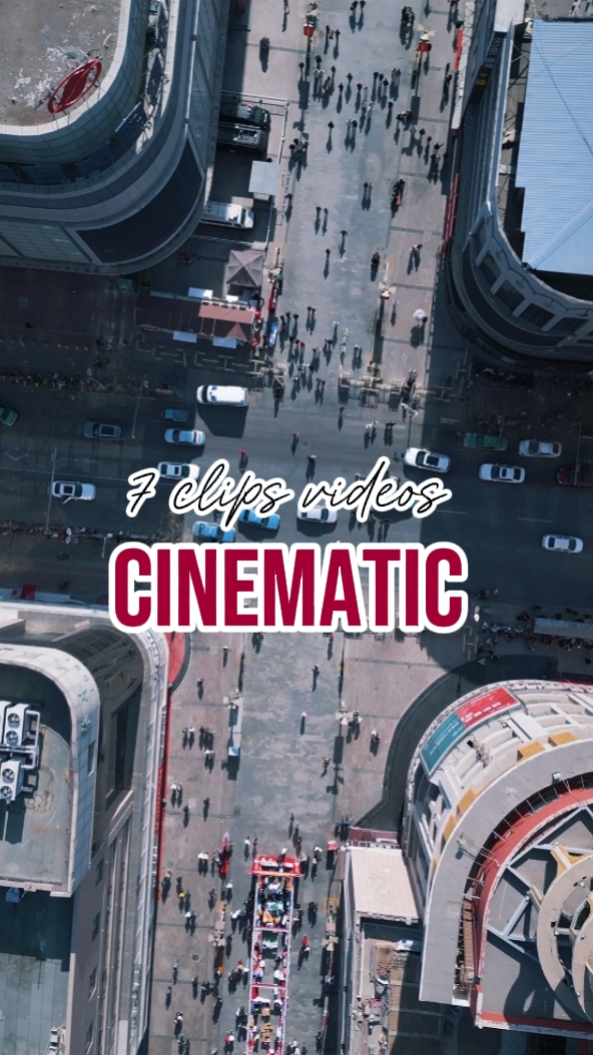 7 clips cinématiques 