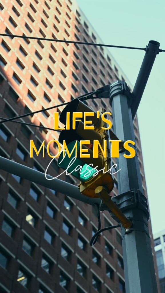 LIFE MOMENT