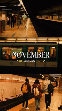 November Moments