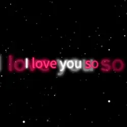 I love you so