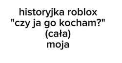 historyjka roblox