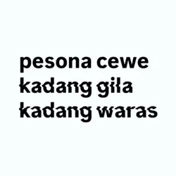 pesona cewe gila