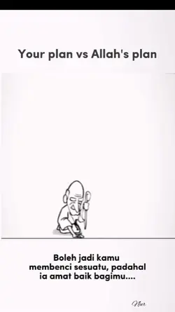 your plan vs Allah's