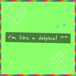 DOLPHIN STYLE! <3