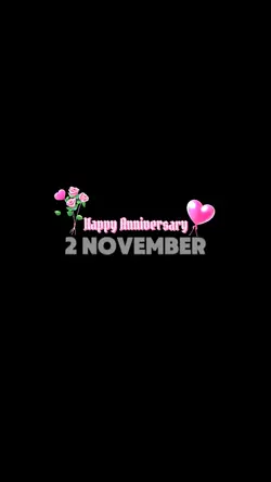 ANNIVERSARY 2 NOV