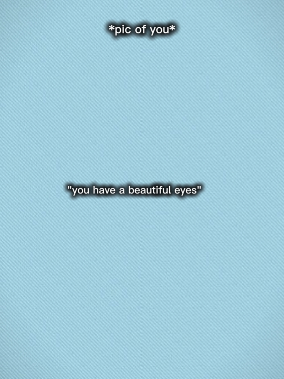beautiful eyes