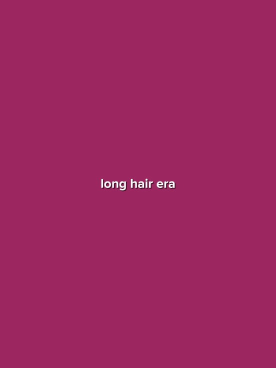 Long/Short Hair Era