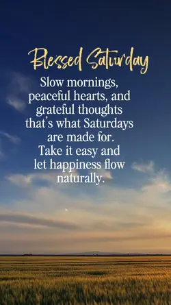 Blessed Saturday 