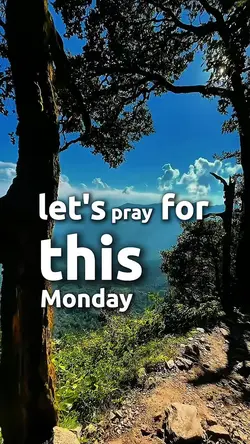 MONDAY PRAYER