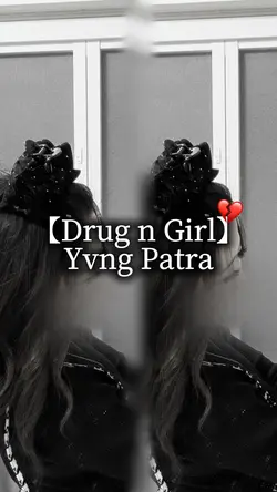 Drug n Girl