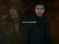 yüz ver görelim hadi