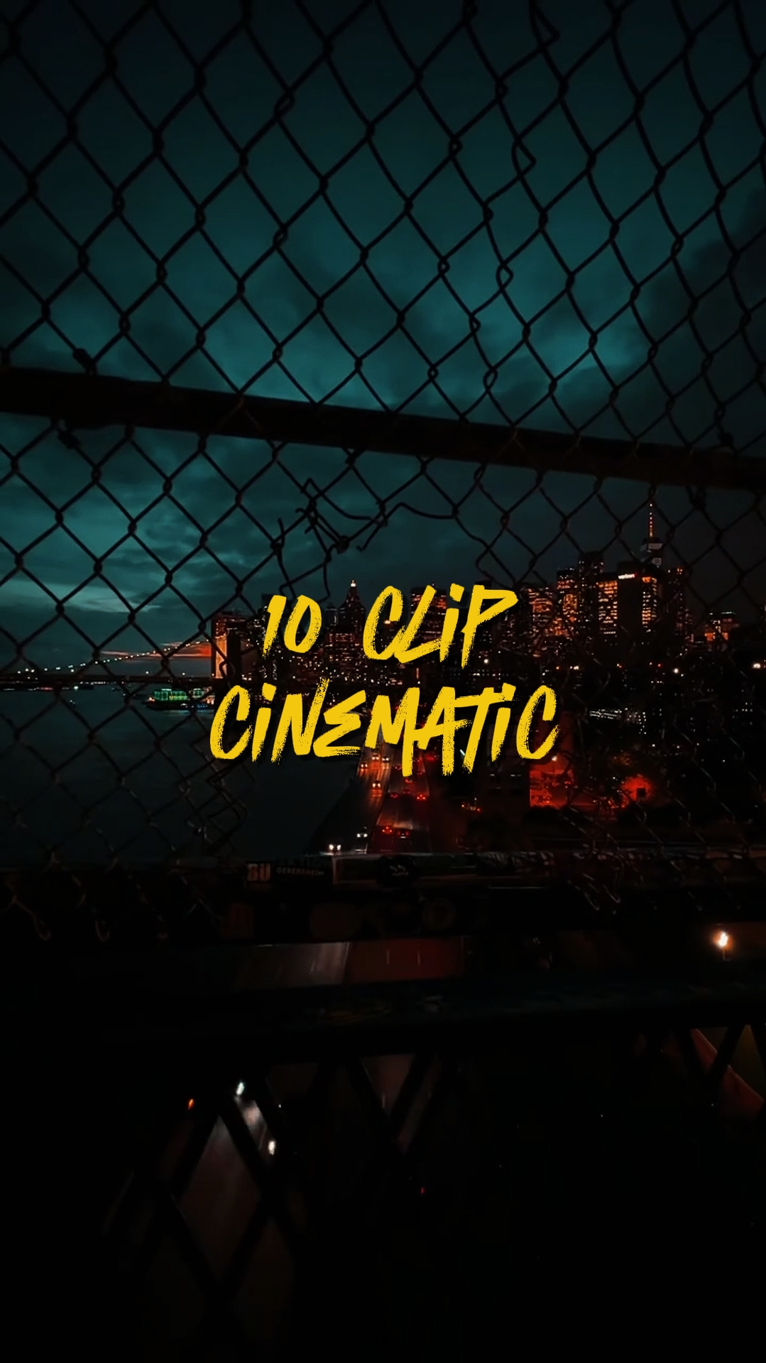 CINEMATIC 10 CLIPS