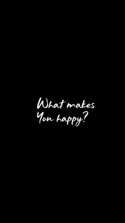 What makes you happy