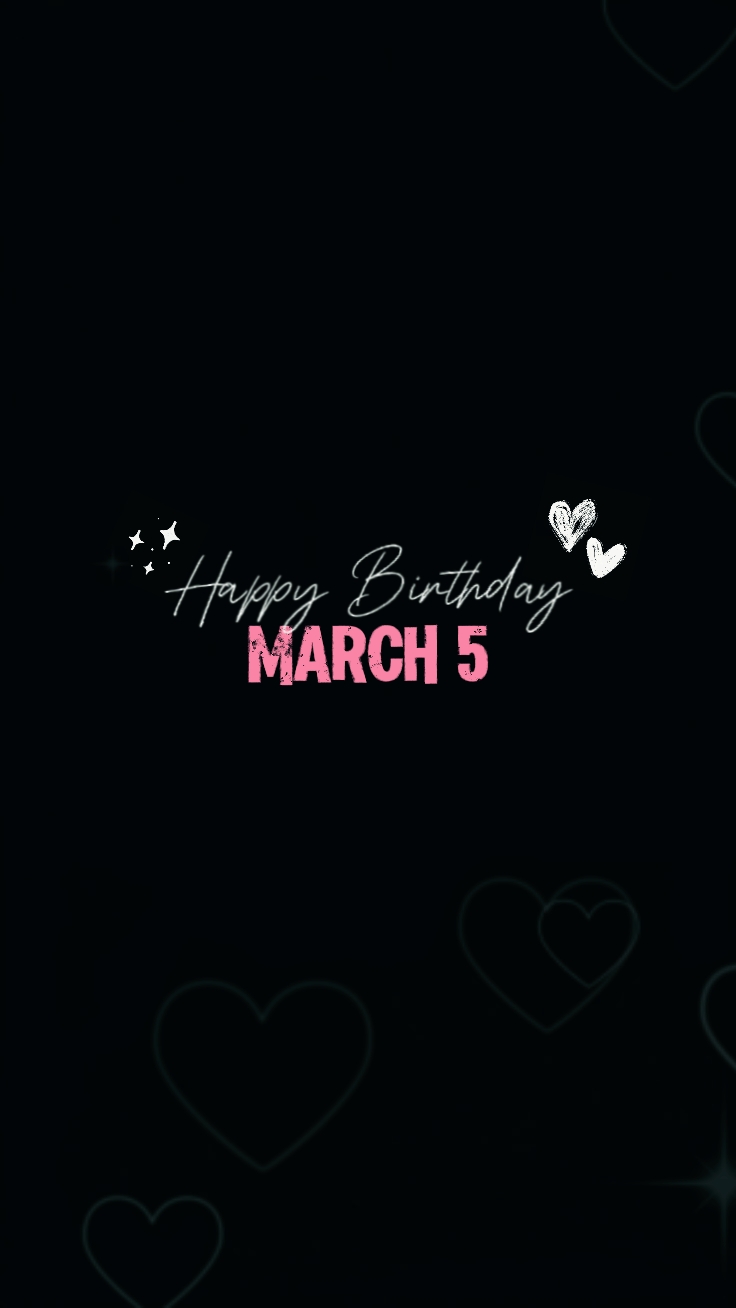 Anniversaire du 5 mars