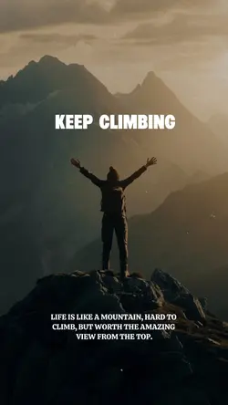 Keep Climbing