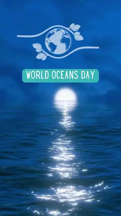 WORLD OCEANS DAY 