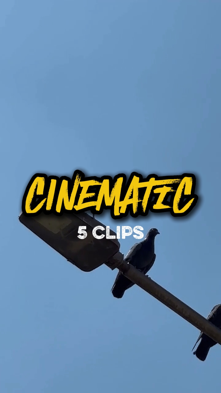 CINEMATIC 5 CLIPS 