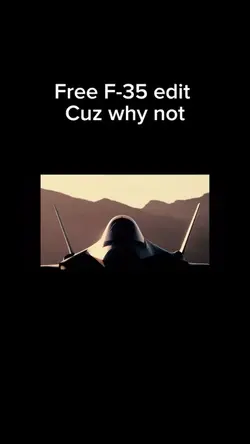 F35 edit 🔥