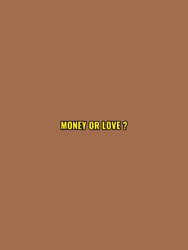 money or love?