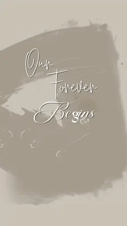 our forever begins