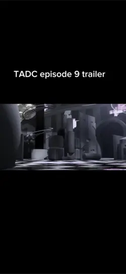 TADC ep 9 trailer