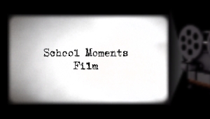 School Moments