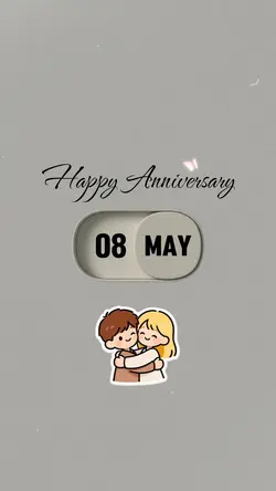 08 MAY ANNIVERSARY