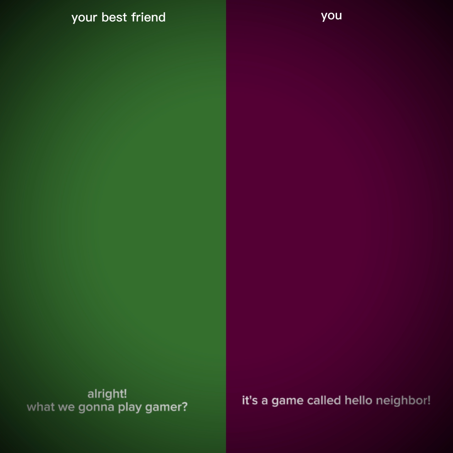 HELLO NEIGHBOR VIRAL
