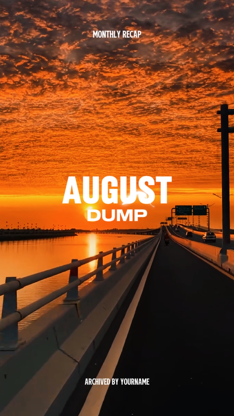 AUGUST DUMP