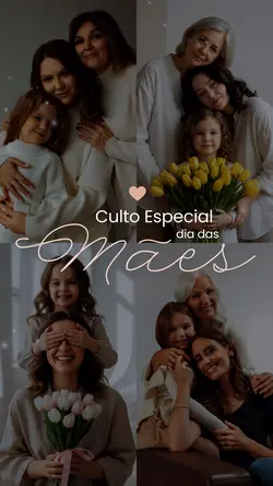 Culto dia das Mães 
