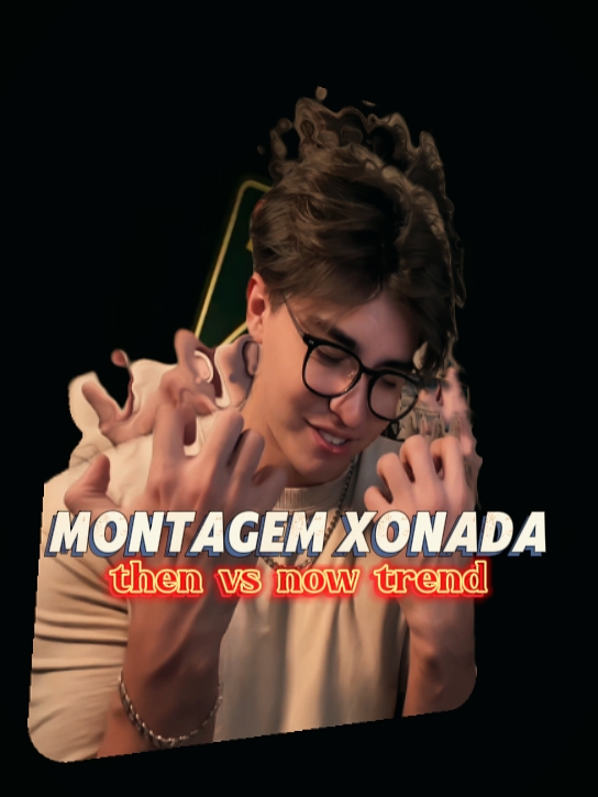 MONTAGEM XONADA