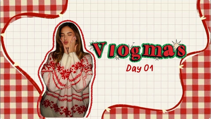 Vlogmas 