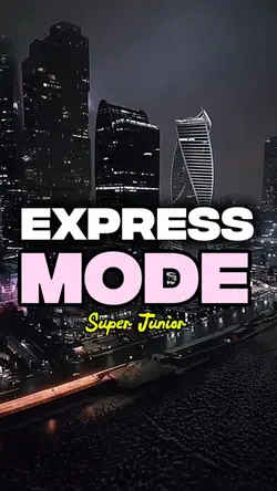 Express Mode