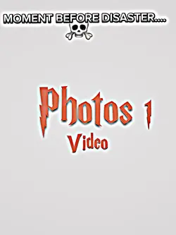 MOMENT BEFORE DISAST