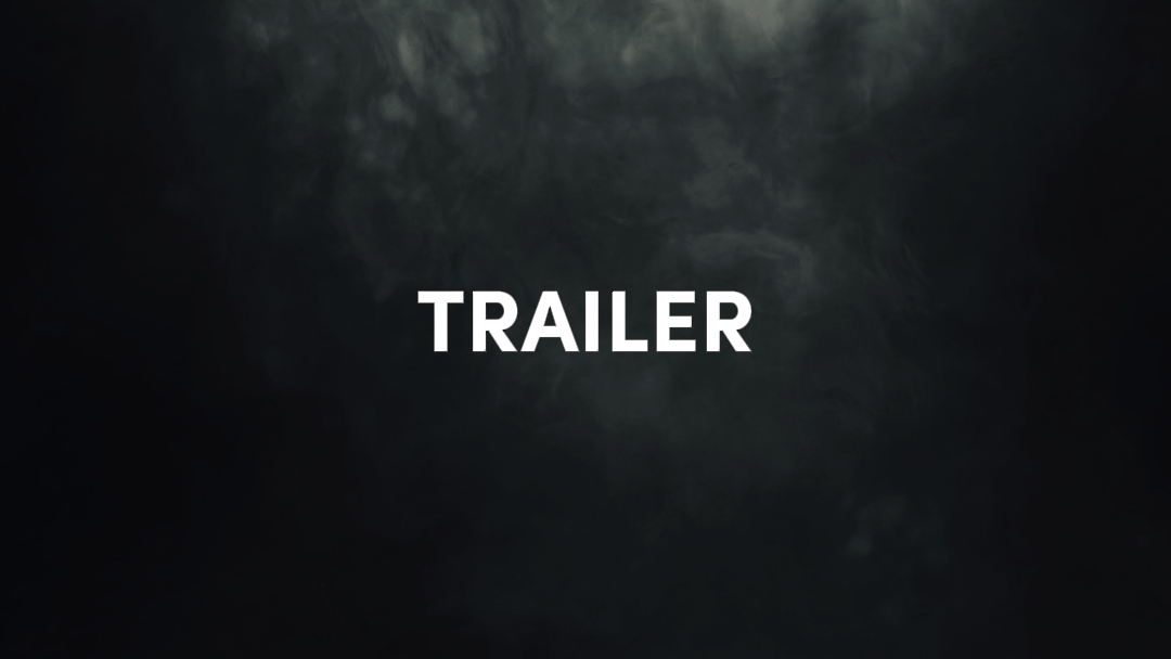 CINEMATIC TRAILER