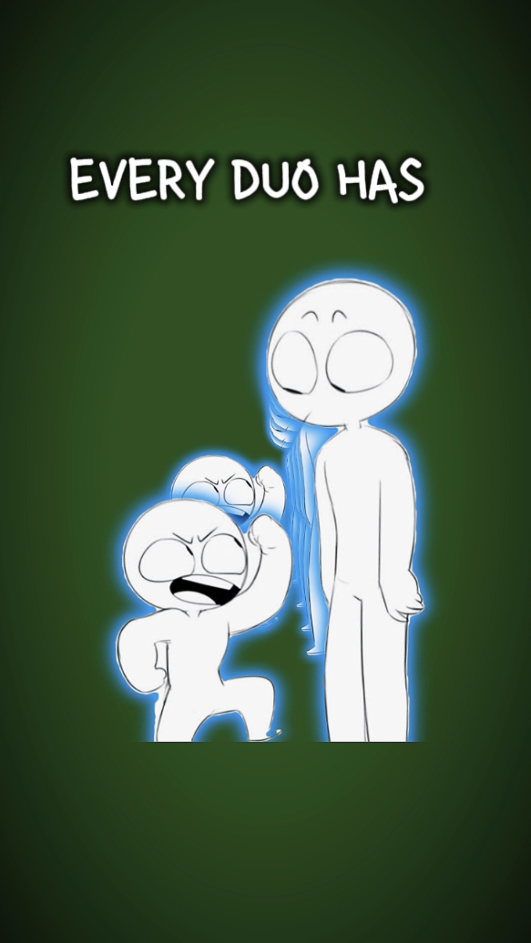EVERY DUO HAS