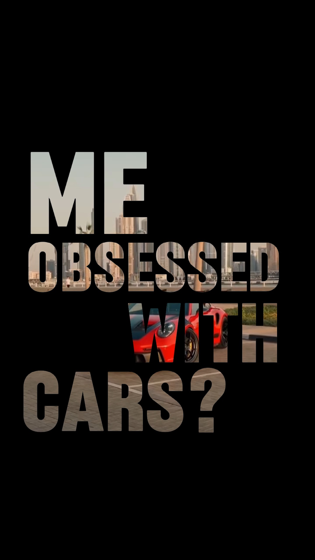 Obsessed with cars?