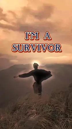 I'M A SURVIVOR 