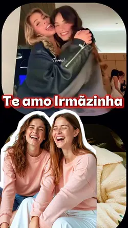 Te amo Irmãzinha