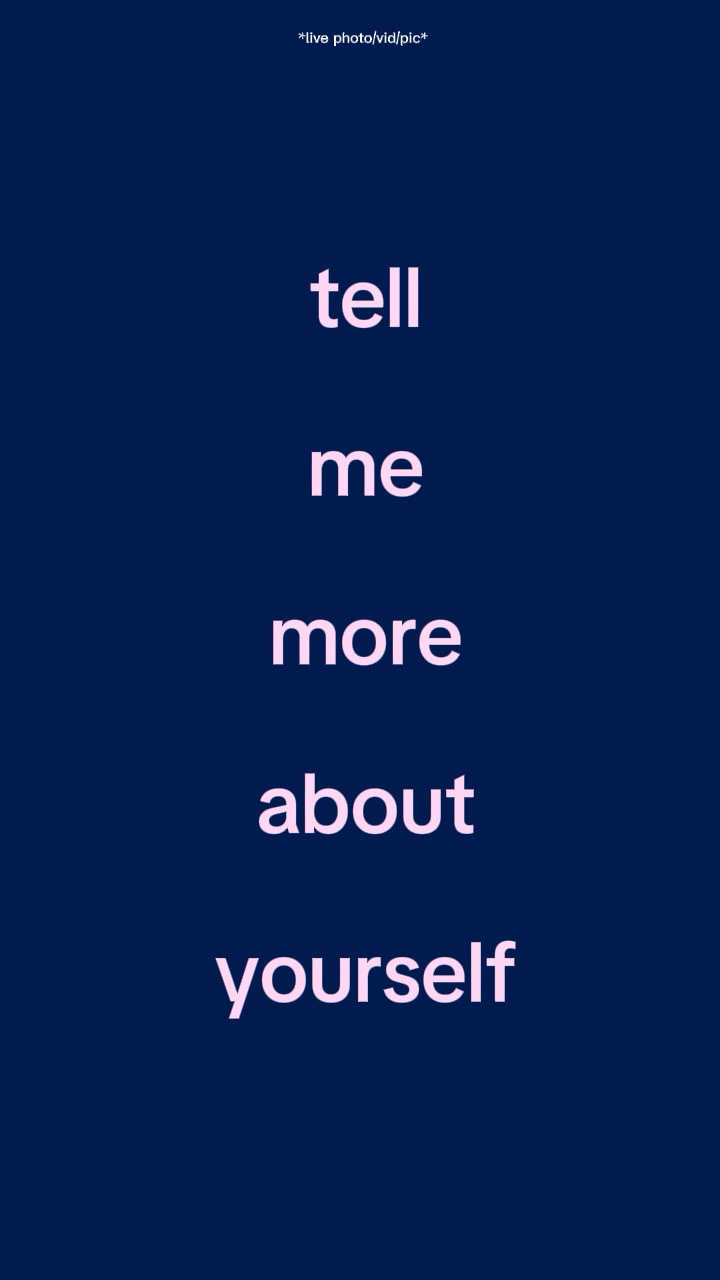 Tellmeaboutyourself
