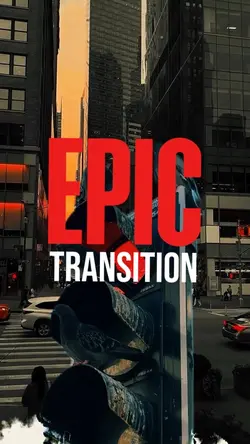 EPIC TRANSITION