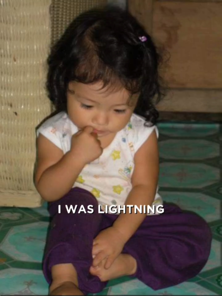 I was lightning 