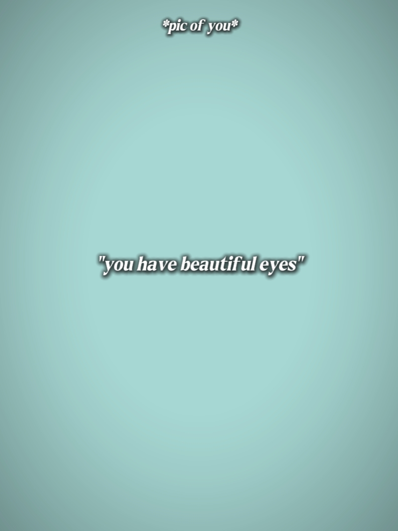 De beaux yeux 
