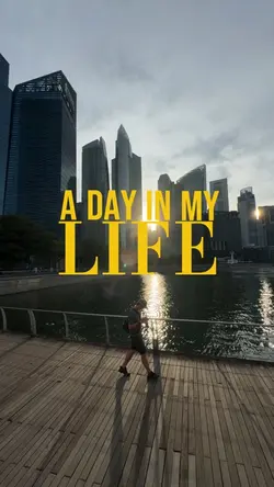a day in my life 